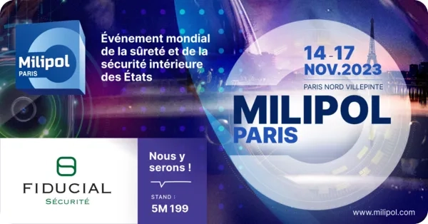 FIDUCIAL Sécurité au salon Milipol 2023